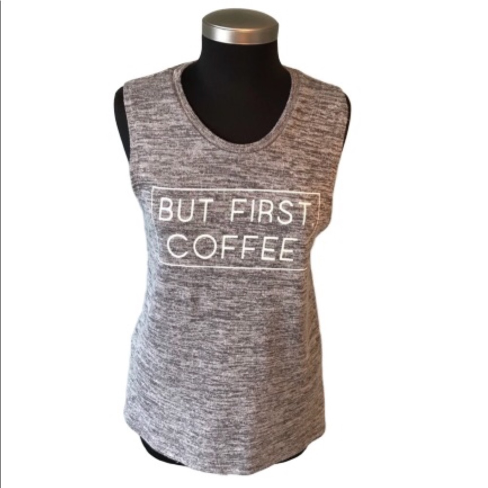 Fifth Sun “But First, Coffee” Sleeveless Tank Top